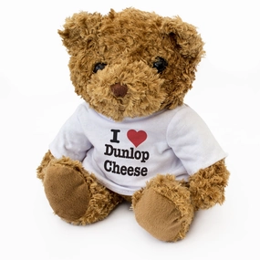 I LOVE DUNLOP CHEESE - Teddy Bear - Cute Cuddly Soft Adorable - Gift Present