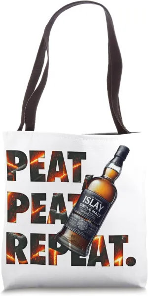Islay Whisky Peat Peat Repeat Bottle of Whisky Islay Tote Bag